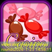 video slot machine bonus rounds