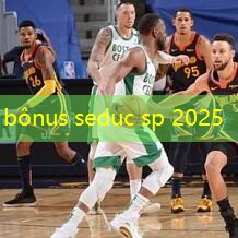 bônus seduc sp 2025